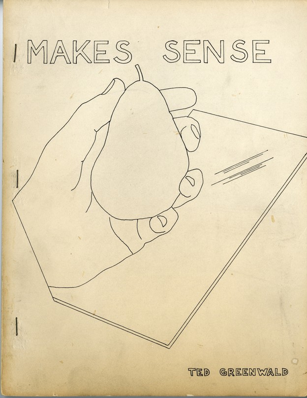 Greenwald-Ted_Makes-Sense_Angel-Hair-Books_1975 (2)